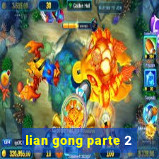 lian gong parte 2